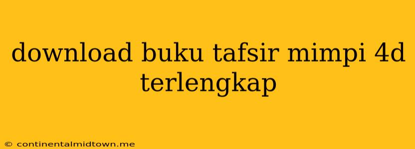 Download Buku Tafsir Mimpi 4d Terlengkap