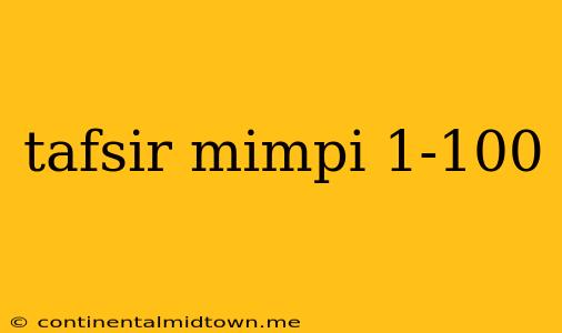 Tafsir Mimpi 1-100