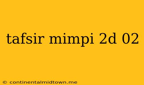 Tafsir Mimpi 2d 02