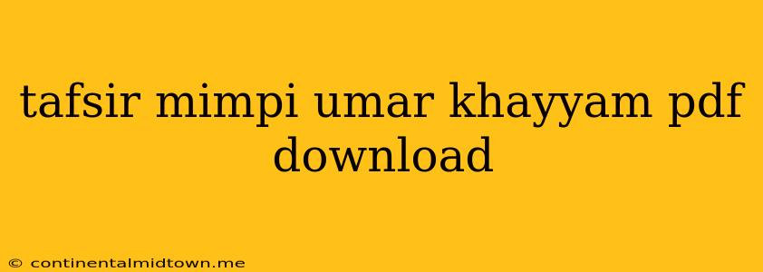 Tafsir Mimpi Umar Khayyam Pdf Download