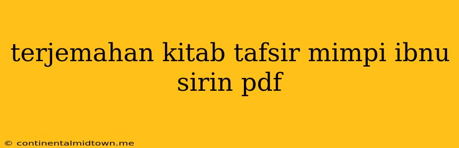 Terjemahan Kitab Tafsir Mimpi Ibnu Sirin Pdf